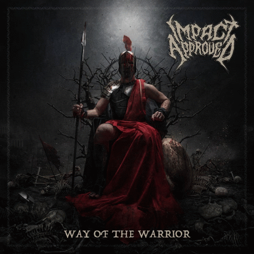 Impact Approved : Way of the Warrior